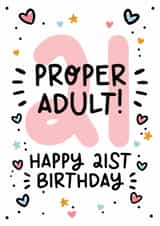 Cute 21st Birthday Card - For Her - Proper Adult created by Lyndsay Moon