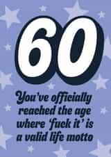 Funny 60th Birthday Card - Fuck It - Life Motto created by Blush & Blossom 