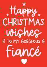 Classic Christmas Card - To My Gorgeous Fiancé - Typography created by Word Up Creative