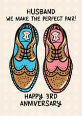 Cute Husband 3rd Anniversary Card - Pair Of Leather Shoes - Perfect Pair created by Lyndsay Moon
