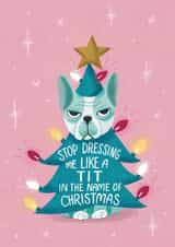 Funny Christmas Card - Dog - Dressing Up - Costume created by Silky Rose Design