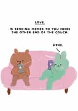 Funny Love & Friendship/Anniversary Card - Sending Memes - Bears created by JOLLY AWESOME