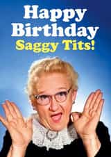 Cheeky Birthday Card - For Her - Saggy Tits created by Dean Morris Cards