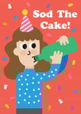 Funny Birthday Card - Sod The Cake - Wine Time created by Studio Boketto