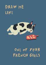 Funny Valentines Day/Anniversary Card - French Bulldog - Quote created by Betiobca