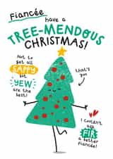Funny Christmas Card - For Fiancée - Tree Pun created by Twisted Haggis