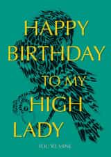 Modern Birthday Card - To My High Lady - BookTok created by Serenity Emily