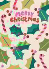 Fun Christmas Card - Colourful Holly & Candy Cane Pattern - Merry Christmas created by Raspberry Blossom