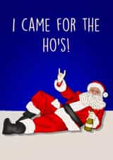 Cheeky Christmas Card - Santa - I Came For The Ho's! created by Poppy & Mabel 