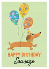 Happy Birthday Sausage, Floral, Dog birthday card, sausage dog, dachshund created by Rebecca Grantham