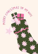 Cute Christmas Card - For Wife - Stocking created by Lydia Southgate