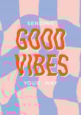 Arty Good Luck Card - Good Vibes created by Sweetlove Press