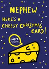 Cute Christmas Card - For Nephew - Cheese Pun created by Earlybird