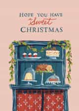 Cute Christmas Card - Cakes & Sweet Treats - Hope You Have A Sweet Christmas created by Julep and Trubbs