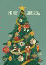 Funny Christmas Card – Merry Shitshow - Christmas Tree created by Kasia Cards