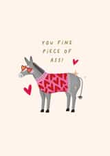 Funny Valentines Card - Donkey - Fine Piece Of Ass created by Studio Mads