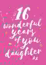 Classic Birthday Card - 16th Birthday - For Daughter created by Bow & Bell