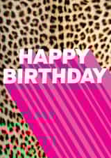Birthday card in a leopard animal print with hotpink pop! Friend, him, her, lgbt created by Kerry Allen