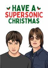 Funny Christmas Card - Oasis - Supersonic created by Sundiva Designs