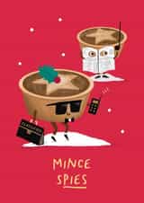 Funny Christmas Card - Mince Spies - Pun created by Painted Parasol Studio