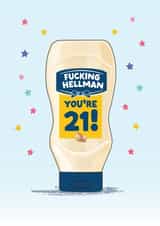 Funny Birthday Card - 21st - Hellmans Mayonnaise created by Artsy Gift Co