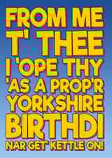 Funny Birthday Card - Yorkshire Accent - Typography created by Blind Faith