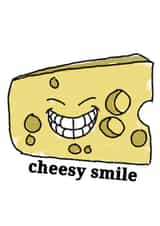 Cheesy smile created by Brandy Moon