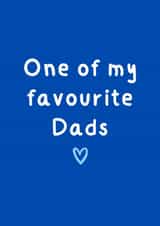 Cute Father's Day Card - One Of My Favourite Dads - LGBTQ+ created by Amy (Hedgecards)