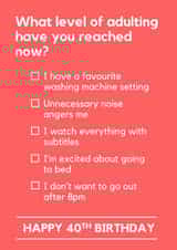 Funny 40th Birthday - Typography - What Level Of Adulting Have You Reached Now? created by Making Lemonade