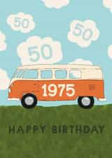 Classic 50th Birthday Card - Campervan - 1975 created by Giddy Kipper