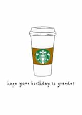 Modern Birthday Card - Coffee - Grande created by Pretty Unique Gifts