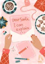 Funny Christmas Card - Letter to Santa - Dear Santa I Can Explain created by Another Please
