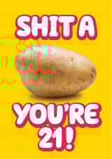 Shit a potato funny 21st birthday card created by Daft cards