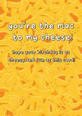 Cute Birthday Card - You're The Mac To My Cheese - Pun created by @Laura Lonsdale Designs
