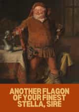 Face Swap Birthday Card – Funny Medieval Beer Lover – Stella Flagon created by thortful