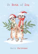 Cute Christmas Card - To Both of you - Meerkat Couple created by Paper Shed Design