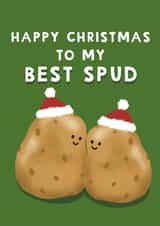 Cute Christmas Card - To My Best Spud - Potatoes created by Giddy Kipper