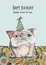 Funny Birthday Card - Grumpy Dog - Please Leave created by Tipperleyhill
