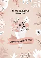 Pretty Valentine’s Day Card - For Girlfriend - Flowers created by Evie Garnett Designs