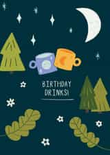 Birthday Drinks - Cute Camping Card - Outdoors Winter Birthday - Adventure Card created by Harriet Emily