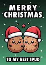 Funny best friend 'To My Best Spud' Christmas Card created by Hint of Sarcasm