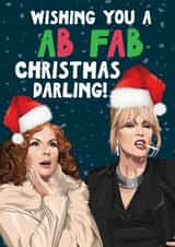 Funny Christmas Card - Absolutely Fabulous - Ab Fab created by Artsy Gift Co