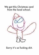 Rude Christmas Card - From the Local School - Childs Drawing created by OBJECTABLES