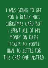 Funny Christmas Card - Oasis Reunion - Crap Card created by Pack a Punch Designs