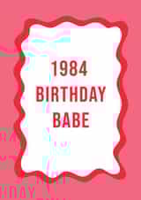 Modern 40th Birthday Card - For Her - 1984 Birthday Babe created by @Laura Lonsdale Designs