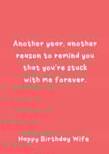 Funny Birthday Card - Stuck With Me Forever - For Wife created by @Laura Lonsdale Designs