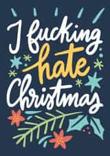 Rude Christmas Card - Hate Christmas - Holly created by Happy Introvert
