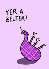Cute Anniversary/Valentine's Day Card - Yer A Belter! - Bagpipe created by Greetin’ Cards UK
