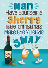 Funny Christmas Card - For Grandmother - Sherry created by Presents Felt