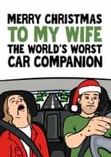 Funny Christmas Card - For Wife - The World's Worst Car Companion created by Woody's Design